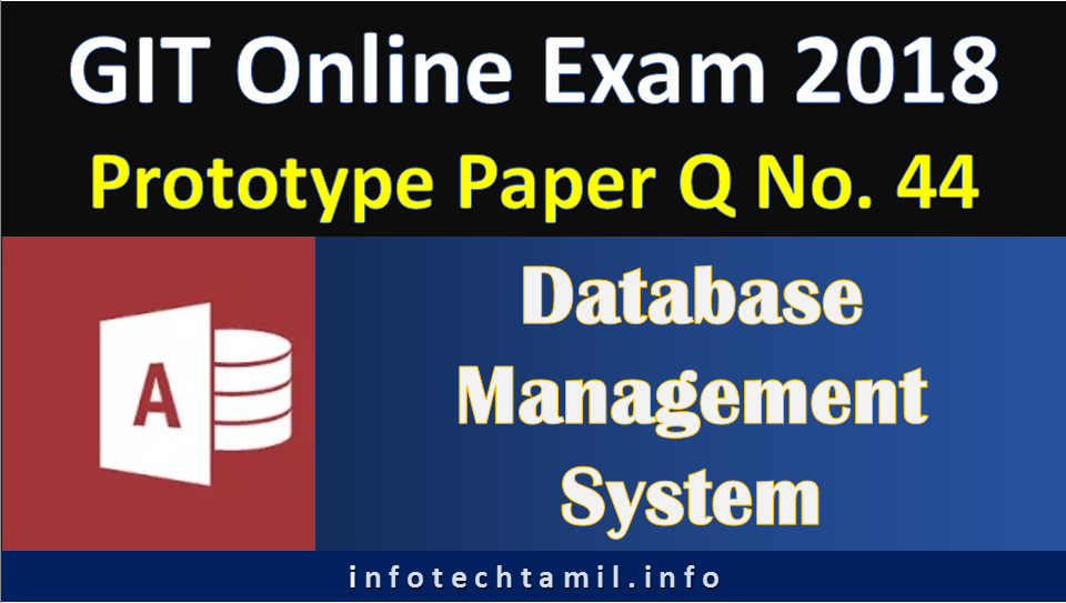 GIT Online Exam-Database Management System – InfotechTamil