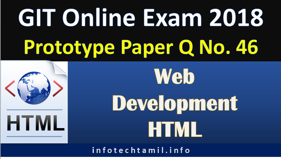 GIT Online Exam – Web Development HTML – InfotechTamil